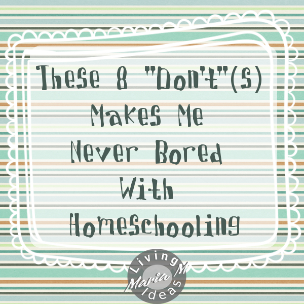 8 donts homeschool